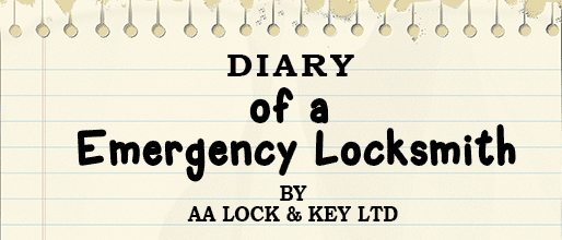 Whats is like to be a Emergency Locksmith diary-of-a-emergency-locksmith - AA-lock-and-key-ltd