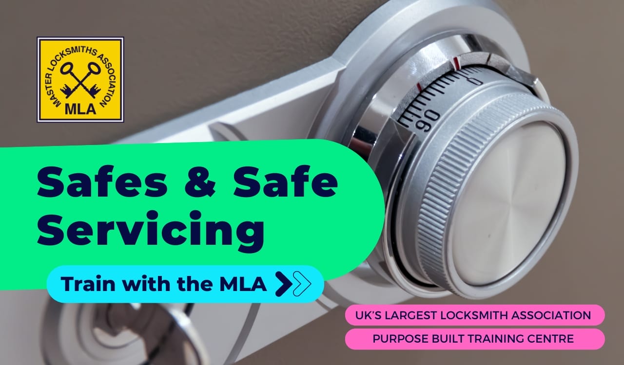Safes & Safe Servicing Course Master Locksmiths Association